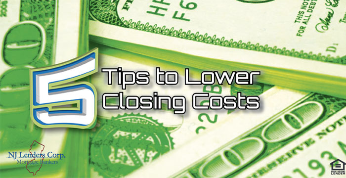 5 Need to Know Tips for Lowering Your Closing Costs