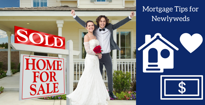 Married & Mortgage- Tips for Newlyweds on their New Home Purchase