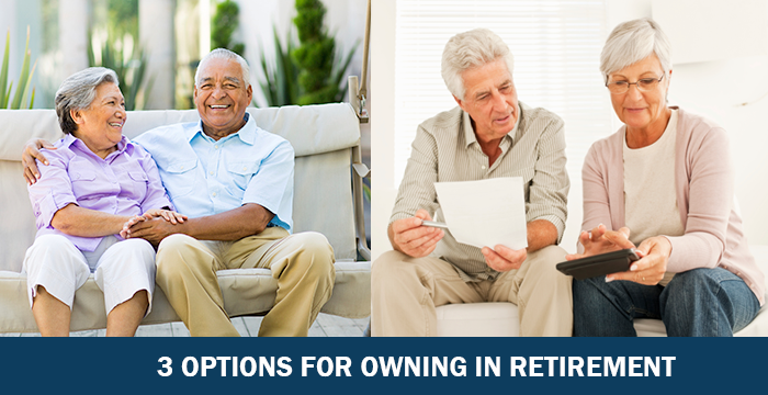 Owning In Retirement: 3 Options For Senior Homeowners